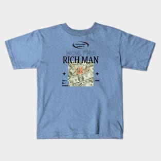 Rich man Kids T-Shirt